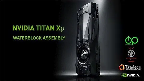 Set Nvidia TITAN Xp to watercooled - disassembly - waterblock - smontaggio - founders edition