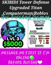SKIBIDI Tower Defense - Upgraded Titan Computerman - Cosmic- Check Photo